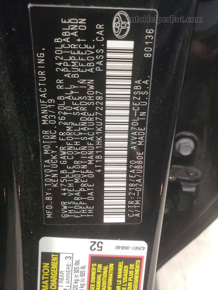 2019 Toyota Camry L Black vin: 4T1B11HK1KU772287