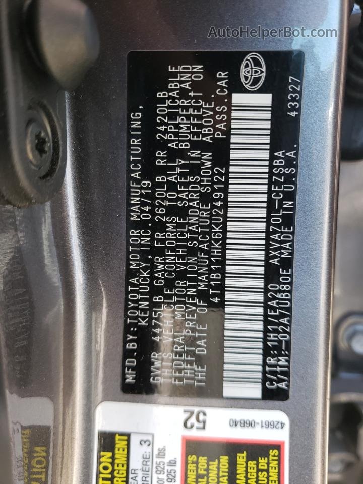 2019 Toyota Camry L Gray vin: 4T1B11HK6KU249122